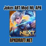 Joker ART Mod ML APK